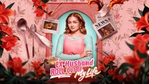 Ex-Husband Roll Out of My LifeBinge-watch New Dramas #reelshorts#drama