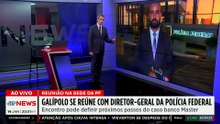 Caso Master: Galípolo se reúne com diretor da PF após bloqueio de R$ 5,7 bilhões