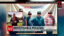 Investigan a policías de Mazatlán por presunta extorsión a ciudadano extranjero