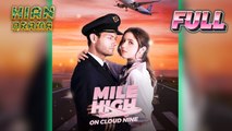 Mile High on Cloud Nine Full Movie HD - Best Drama ShortFilms Hot Romantic Love Hidden Identity New Series 2026
