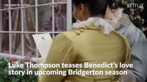Luke Thompson teases Benedict's love story in highly anticipated fourth season of Bridgerton