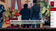 CNB atrae búsqueda de novia y amiga de Carlos Castro, sin avances en el caso