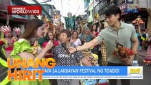 SorpreSaya sa Lakbayaw Festival ng Tondo | Unang Hirit