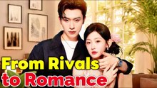 FROM RIVALS TO ROMANCE.