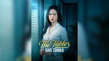 The Tables Have Turned | Chinese Drama | English Sub | Full HD