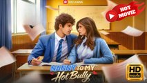 Nanny to My Hot Bully  Full Movie HD - Best Drama ShortFilms Hot