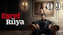 Esref's Dream Episode 9 (Eng Sub) | Full HD EPISODE | Eşref Rüya Episode 9  English Subtitles