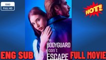 🔥 🔥 [Hot 2026]The Bodyguard I Can't Escape (2026) - FULL -New Drama 2026 Full Engsub