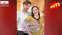 🍀 ❣️🔥🎬Sleeping Tycoon's Magic Bride Pregnant with Twins #fulldrama