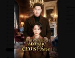 Baby's Help Amnesiac CEO's Chase Drama Movies English Sub