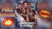 [ Hot 2026🔥 American Sniper_ The Last Round