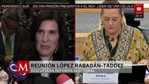 Kenia López y Guadalupe Taddei sostendrán reunión para analizar puntos clave de la reforma electoral