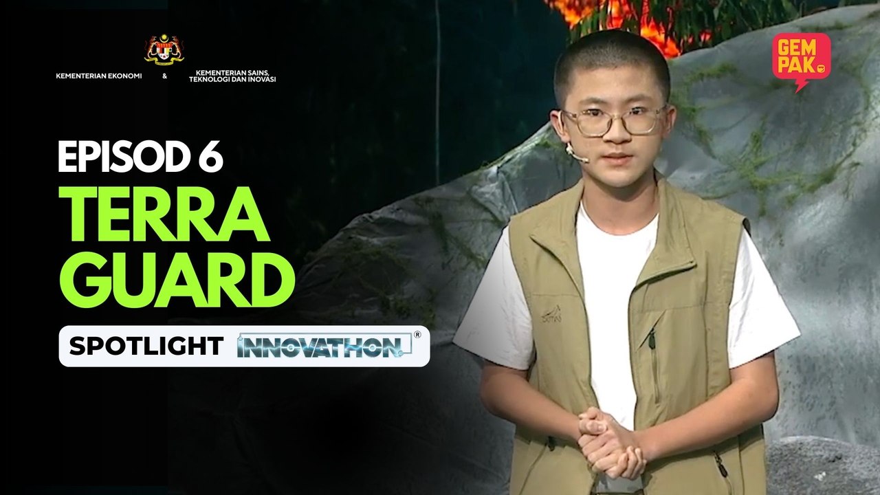 [SPOTLIGHT] TERRA GUARD – MINGGU 6 | INNOVATHON MUSIM 3