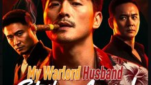 My Warlord Husband Strikes Again Drama Movies English Sub