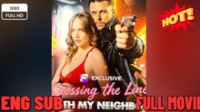 🍀 ❣️🔥🎬Crossing The Line With My Neighbor New Drama 2026 Full Engsub