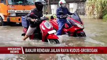 Banjir Rendam Jalan Raya Kudus-Grobogan, Kendaraan Mogok dan Lalu Lintas Tersendat