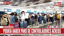 Atención: ¿se viene un nuevo paro de controladores aéreos?