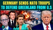 NATO vs U.S. WAR Over Greenland Begins: Germany Sends Troops to Back Denmark Against Trump Invasion