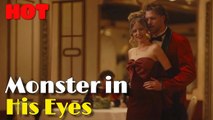 Monster in His Eyes #drama #romantic #englishdrama #mafia #reelsshorts
