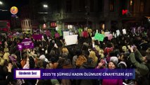 JIN TV |GÜNDEMİN SESİ-2025'te şüpheli kadın ölümleri cinayetleri aştı