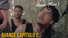 La Reina del Flow 3 - Capitulo 2