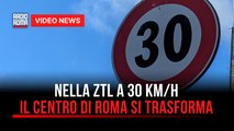 Roma Centro, oggi al via il limite dei 30 km/h nella Ztl