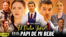 El Doctor Jefe es el Papi de mi Beb� Pel�cula completa en espa�ol - Nueva Drama Facts and Story
