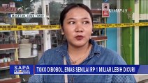 Kronologi Maling Gasak Emas 1 Kilogram & Uang Tunai di Magetan | SAPA MALAM