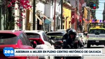 Asesinan a mujer tras resistirse a un asalto en el Centro Histórico de Oaxaca