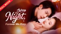 A Wrong Night Forever His Prey