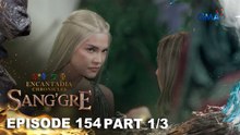 Sang'gre: Mitena, kakampi ng mga Sang'gre?! (Episode 154 - Part 1/3) | Encantadia Chronicles