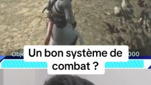 LE SYSTÈME  DE COMBAT ÉTAIT BIEN ?