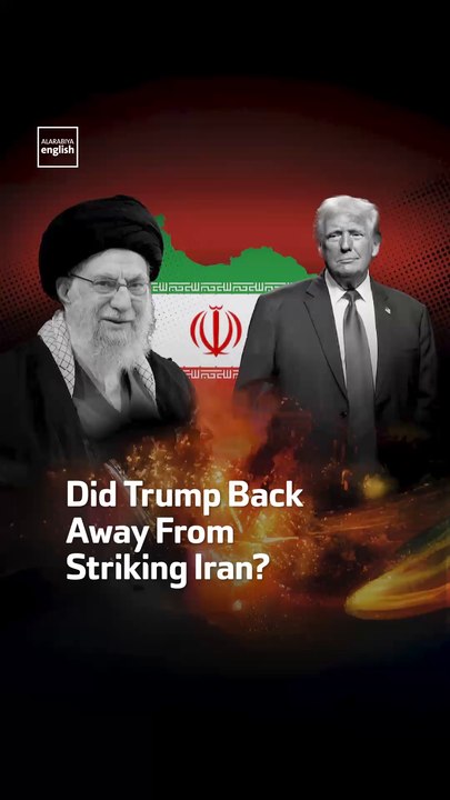Did Trump Back  Away From  Striking Iran?