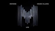 Mayonie - Life (Visualizer)