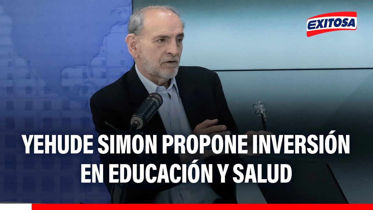 Yehude Simon propone inversión en educación y salud para enfrentar la criminalidad en zonas rojas