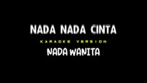 NADA NADA CINTA - Karaoke Dangdut Nada Wanita [ EVIE TAMALA ]
