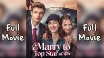 [ Hot 2026🔥] Marry to Top Star at 40s #Full EP #shortfilm_ RS-DS