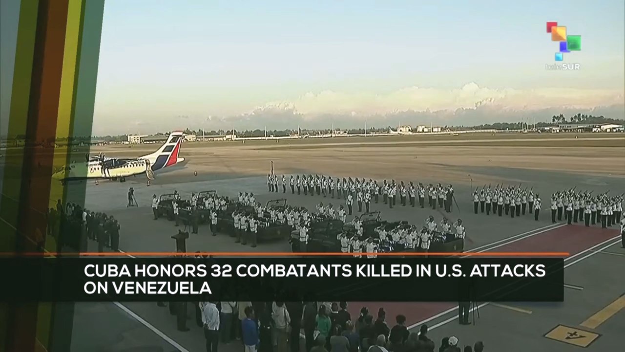 FTS 12:30 15-01: Cuba honors 32 combatants killed in U.S attacks on Venezuela