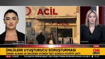 Ünlülere uyuşturucu soruşturması! 13 şüphelinin testi pozitif çıktı