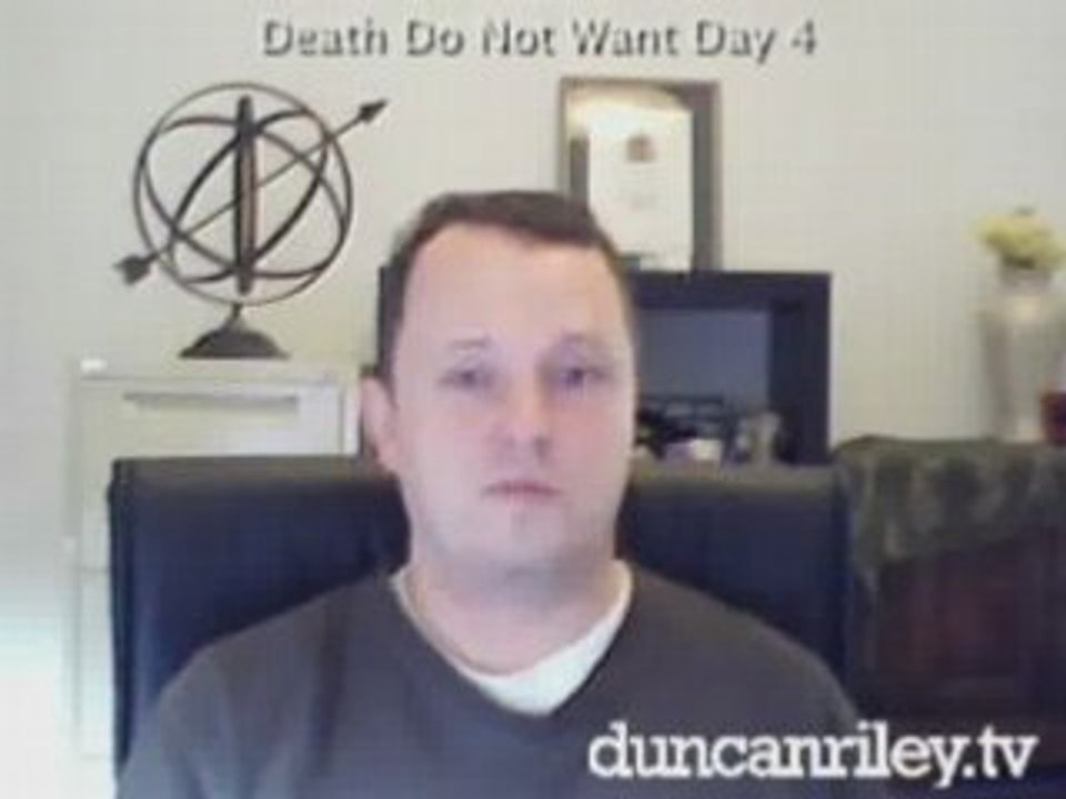 Death Do Not Want: Day 4
