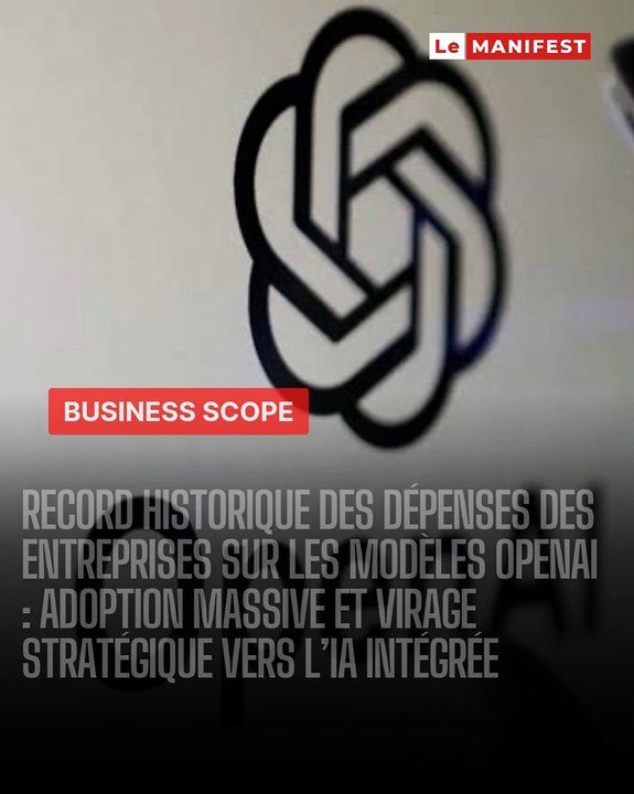Record historique des dépenses des entreprises sur les modèles OpenAI : adoption massive et virage stratégique vers l’IA intégrée