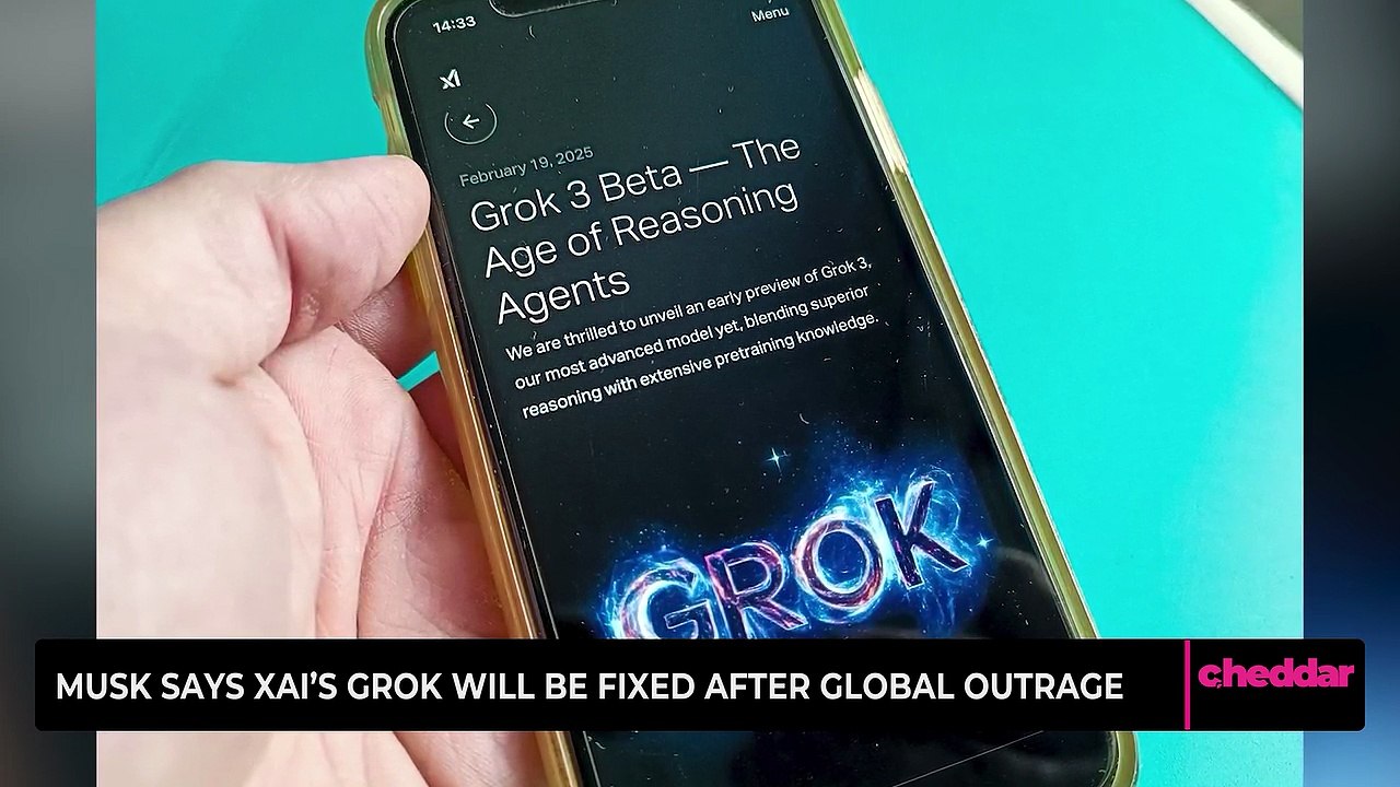 Musk Says Xai's Grok Will Be Fixed After Global Outrage