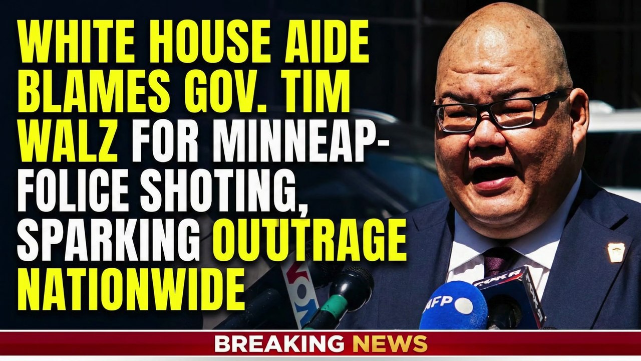 White House Aide Blames Gov. Tim Walz for Minneapolis ICE Shooting, Sparking Outrage Nationwide
