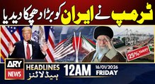 USA vs Iran - President Trump in action | ARY News 12 AM Headlines | 16th Jan 2026