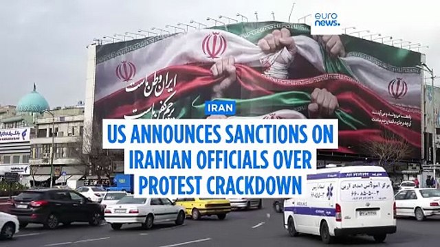 US sanctions Iranian officials accused of repressing protests against the government