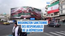 Washington sanctionne des responsables iraniens accusés d’orchestrer la répression des manifestants