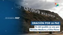 Venezolanos realizan cadenas de oración por liberación del Pdte. Maduro y su esposa