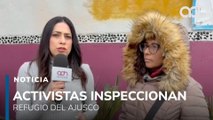 Refugio Franciscano y activistas inspeccionan condiciones de perritos trasladados al Ajusco