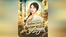 Her Final Say: Ascending After Betrayal