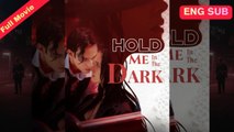 Hold Me in the Dark - FULL EPISODES | PhantomChannel